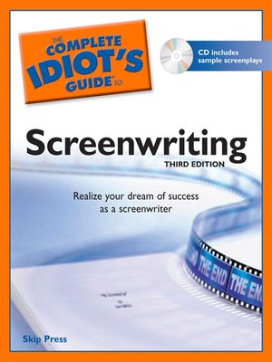 cover image of The Complete Idiot's Guide to Screenwriting, 3rd Edition